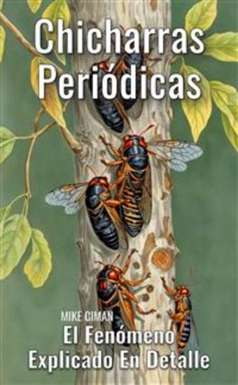 Chicharras Periódicas - El Fenómeno Explicado En Detalle - cover