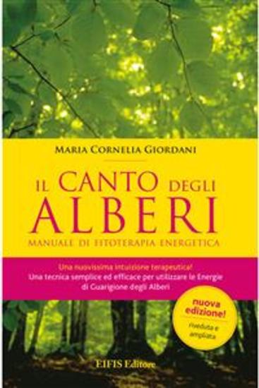 Il Canto degli Alberi - Manuale di fitoterapia energetica - cover