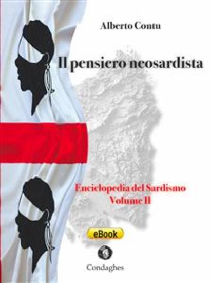 Il pensiero neosardista - Enciclopedia del Sardismo - cover