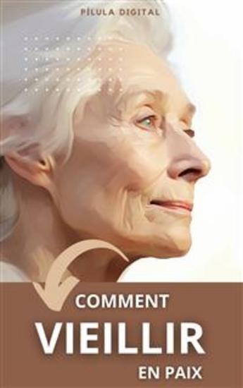 Comment Vieillir En Paix - cover