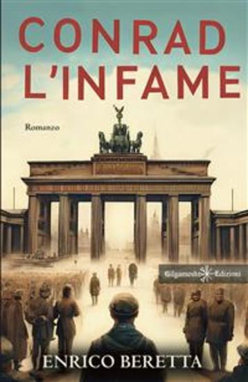 Conrad l’infame - Libri da leggere assolutamente 2024 - cover