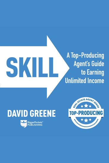 SKILL - A Top-Producing Agent’s Guide to Earning Unlimited Income - cover