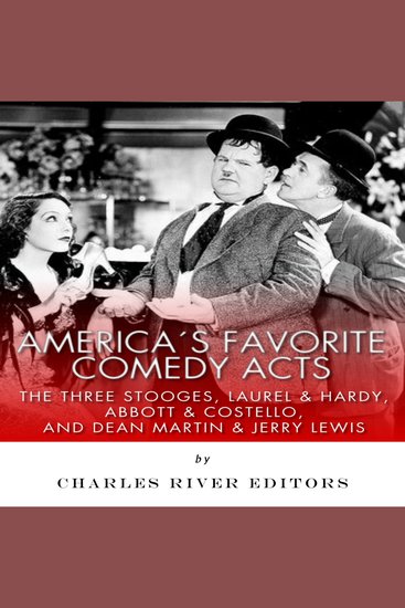 America’s Favorite Comedy Acts: The Three Stooges Laurel & Hardy Abbott & Costello and Dean Martin & Jerry Lewis - cover