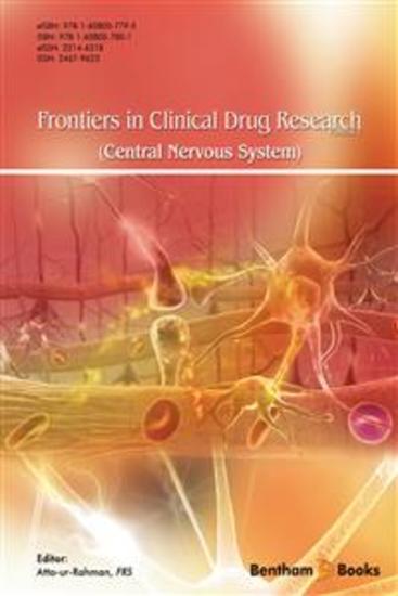 Frontiers in Clinical Drug Research - Central Nervous System: Volume 1 - cover