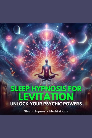 Sleep Hypnosis for Levitation - cover