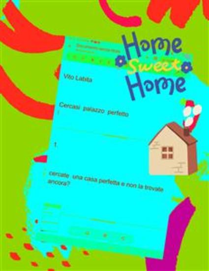 Cercasi palazzo perfetto Cercate una casa perfetta e non la trovate ancora? - cover