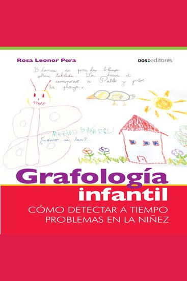 Grafología infantil - Cómo detectar a tiempo problemas en la niñez - cover