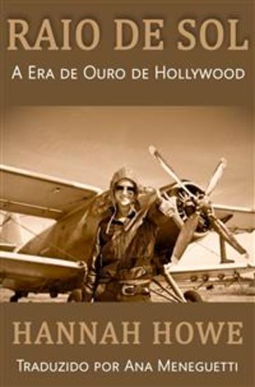 Raio De Sol - A Era De Ouro De Hollywood Livro Dois - cover