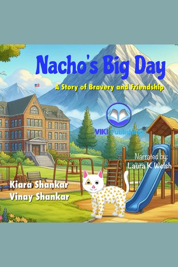 Nacho’s Big Day: A Story of Bravery and Friendship - cover