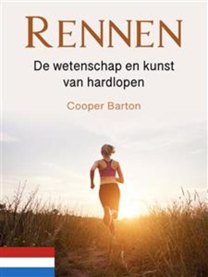 Rennen - De wetenschap en kunst van hardlopen - cover