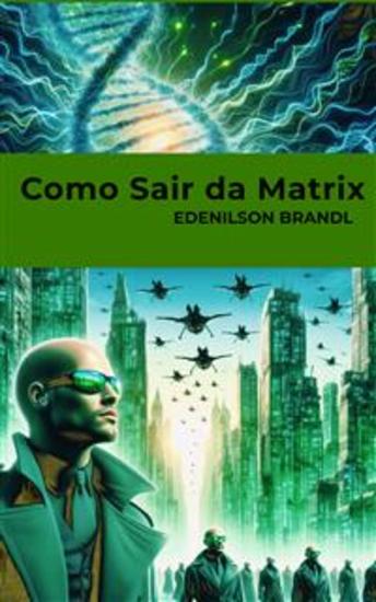 Como Sair da Matrix - cover