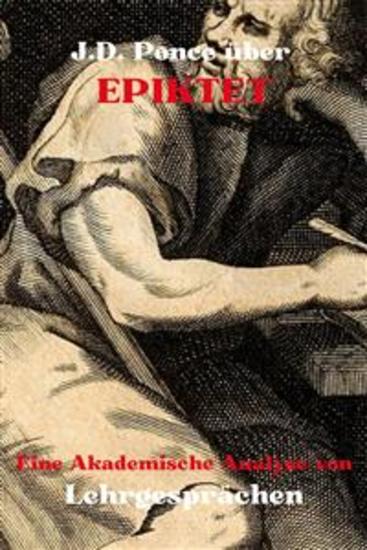 JD Ponce über Epiktet: Eine Akademische Analyse von Lehrgesprächen - cover