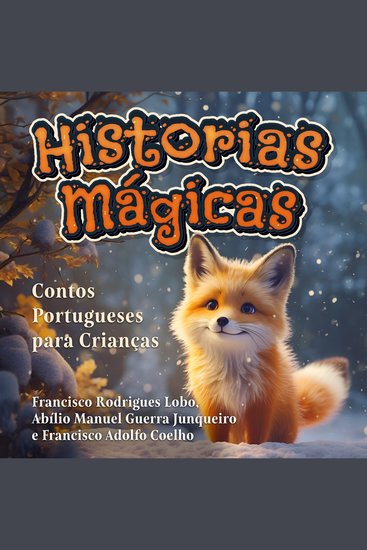 Historias Mágicas - Contos Portugueses para Crianças - cover