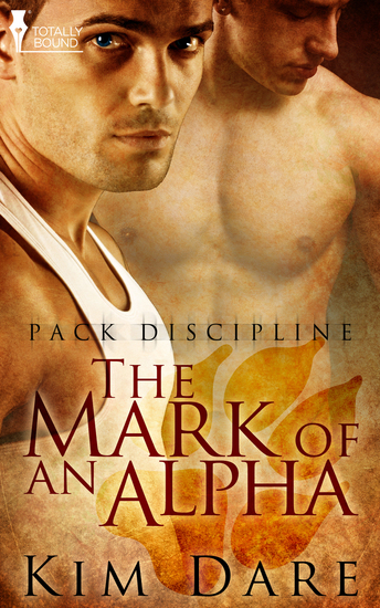 The Mark Of An Alpha Kim Dare