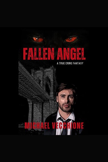 Fallen Angel - A True Crime Fantasy - cover