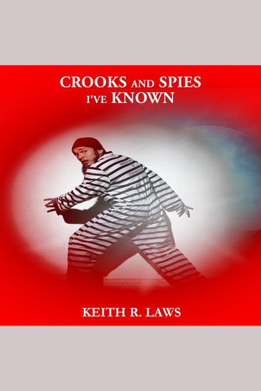 Crooks and Spies I've Known - cover