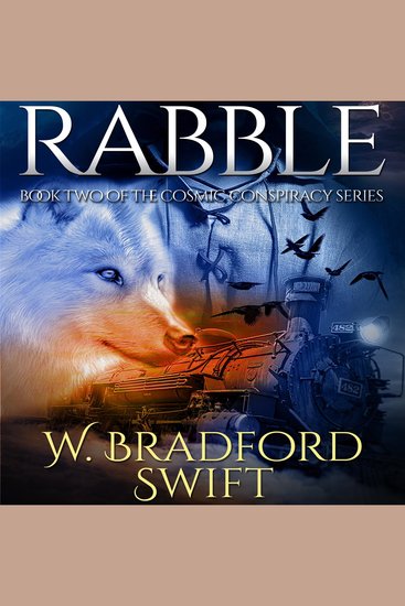 Rabble - Book 2 of The Cosmic Conspiracy Series - cover