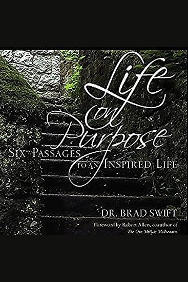 Life On Purpose - Six Passages to an Inspired Life - cover