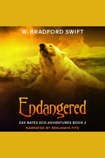 Endangered - Book 2 of the Zak Bates Eco-adventure Series - cover
