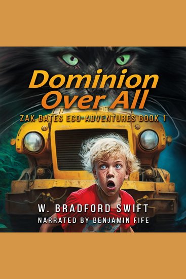 Dominion Over All - A Fantasy Adventure Series for Animal Lovers - cover