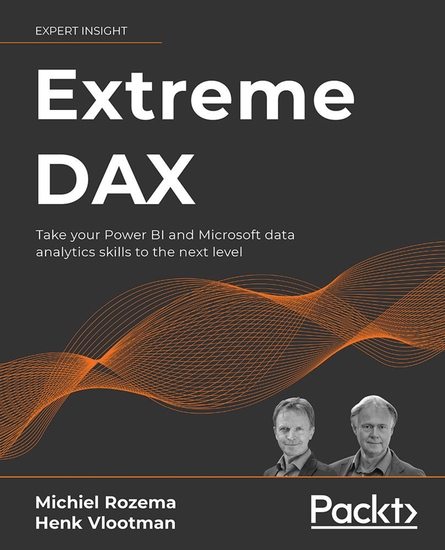 Extreme DAX - Take your Power BI and Microsoft data analytics skills to the next level - cover