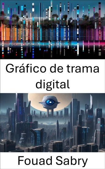 Gráfico de trama digital - Revelando el poder de los gráficos rasterizados digitales en la visión por computadora - cover