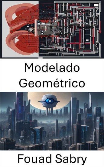 Modelado Geométrico - Explorando el modelado geométrico en visión por computadora - cover