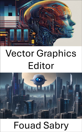 Vector Graphics Editor - Empowering Visual Creation with Advanced Algorithms - cover