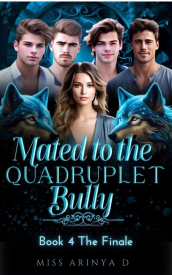 Mated to The Quadruplet Bullies - Book 4 The Finale - cover