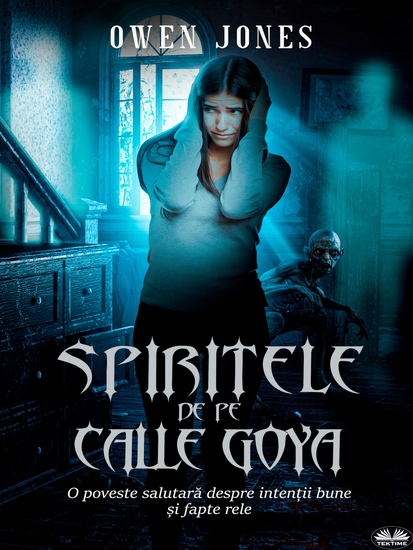 Spiritele De Pe Calle Goya - Când Răutatea Izvorăște Din Intenții Bune! - cover