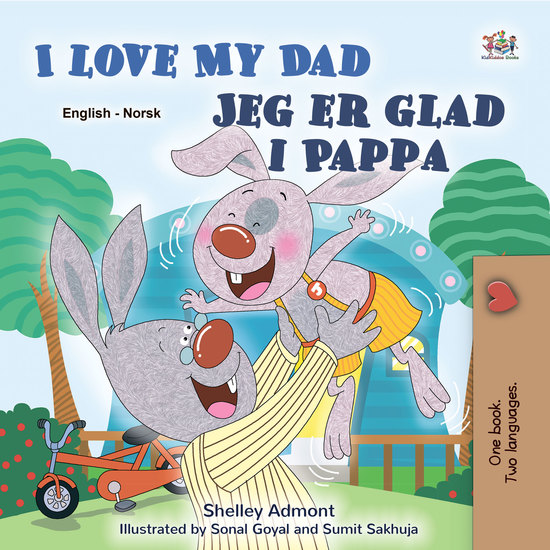 I Love My Dad Jeg er glad i Pappa - English Norwegian Bilingual Book for Children - cover