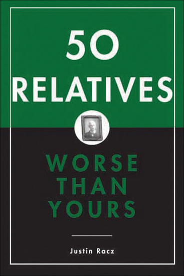 50 Relatives Worse Than Yours - cover