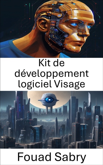 Kit de développement logiciel Visage - Renforcer les innovations en matière de vision par ordinateur avec le SDK Visage - cover