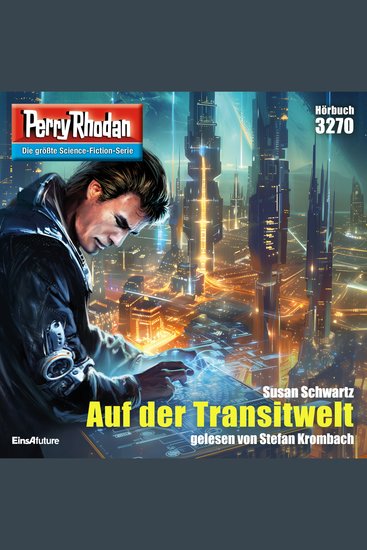 Perry Rhodan 3270: Auf der Transitwelt - Perry Rhodan-Zyklus "Fragmente" - cover