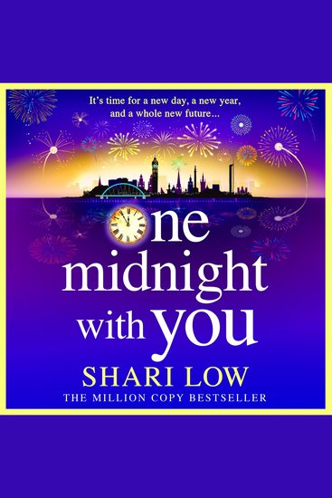 One Midnight With You - The most heartfelt and unforgettable New Year story from Shari Low - cover