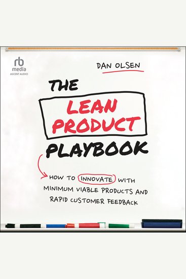The Lean Product Playbook - How to Innovate with Minimum Viable Products and Rapid Customer Feedback - cover