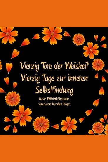 Vierzig Tore der Weisheit - Vierzig Tage zur inneren Selbstfindung - cover