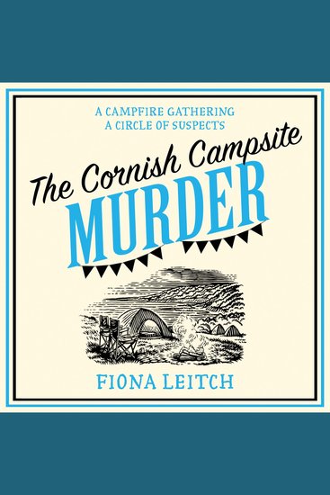 Cornish Campsite Murder The: A laugh-out-loud feel-good cozy murder mystery with twists you won’t see coming (A Nosey Parker Cozy Mystery Book 7) - cover