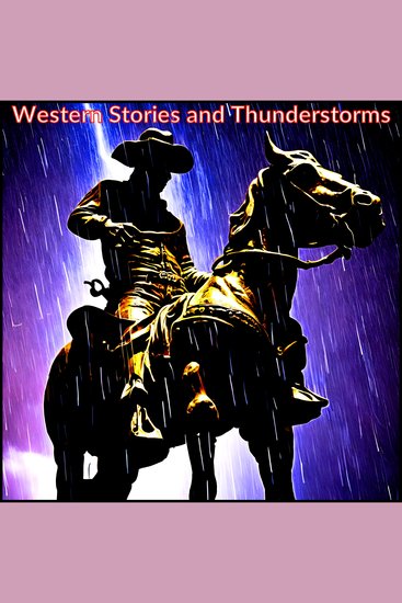 Western Stories and Thunderstorms - cover
