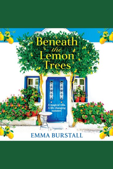 Beneath the Lemon Trees - Escape to Crete in an uplifting story of love and new beginnings from Emma Burstall - cover