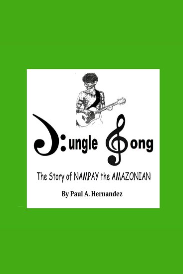 JUNGLE SONG - Nampay The Amazonian - cover