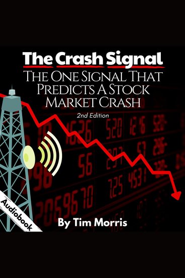 The Crash Signal - The One Signal that Predicts a Stock Market Crash - cover