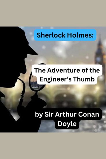 Sherlock Holmes: The Engineer's Thumb - cover