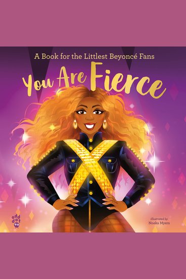 You Are Fierce - A Book for the Littlest Beyoncé Fans - cover