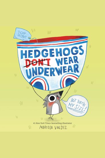 Hedgehogs Don't Wear Underwear - cover