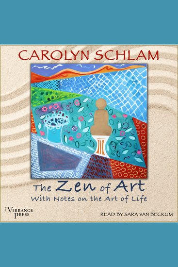 The Zen of Art - With Notes on the Art of Life - cover