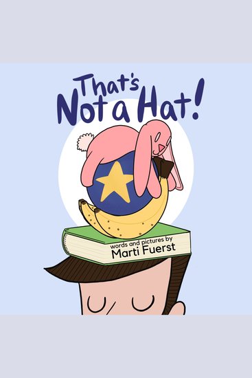 That's Not a Hat! - cover