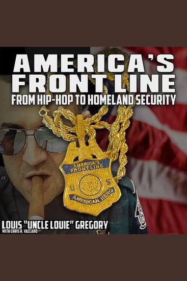 America's Front Line - From Hip-Hop to Homeland Security - cover