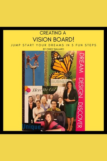 Creating A Vision Board - Jump Start Your Dreams in 5 Fun Steps! - cover