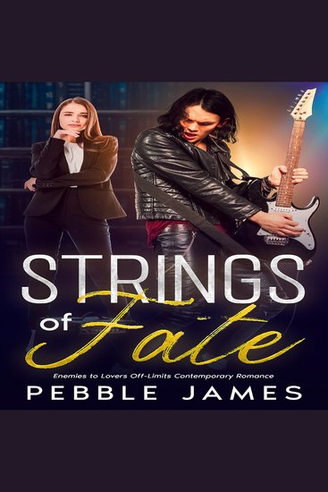 Strings of Fate - An Enemies to Lovers Contemporary Romance - cover
